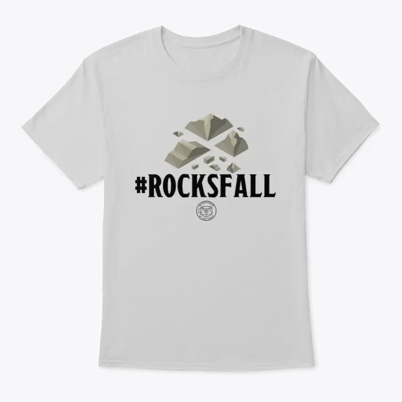 #ROCKSFALL Tee